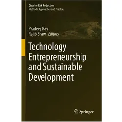 Technology Entrepreneurship and Sustainable Development, Fachbücher von Pradeep Ray, Rajib Shaw