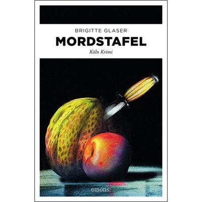 Mordstafel, Taschenbuch von Brigitte Glaser, Emons Verlag