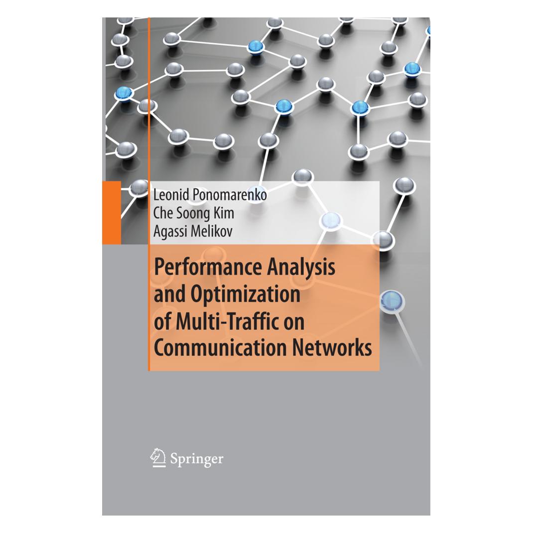 Springer Performance Analysis and Optimization of Multi-Traffic on Communication Networks (Englisch, Softcover, Agassi Melikov, Che Soong Kim, Leonid Ponomarenko) (55580233)