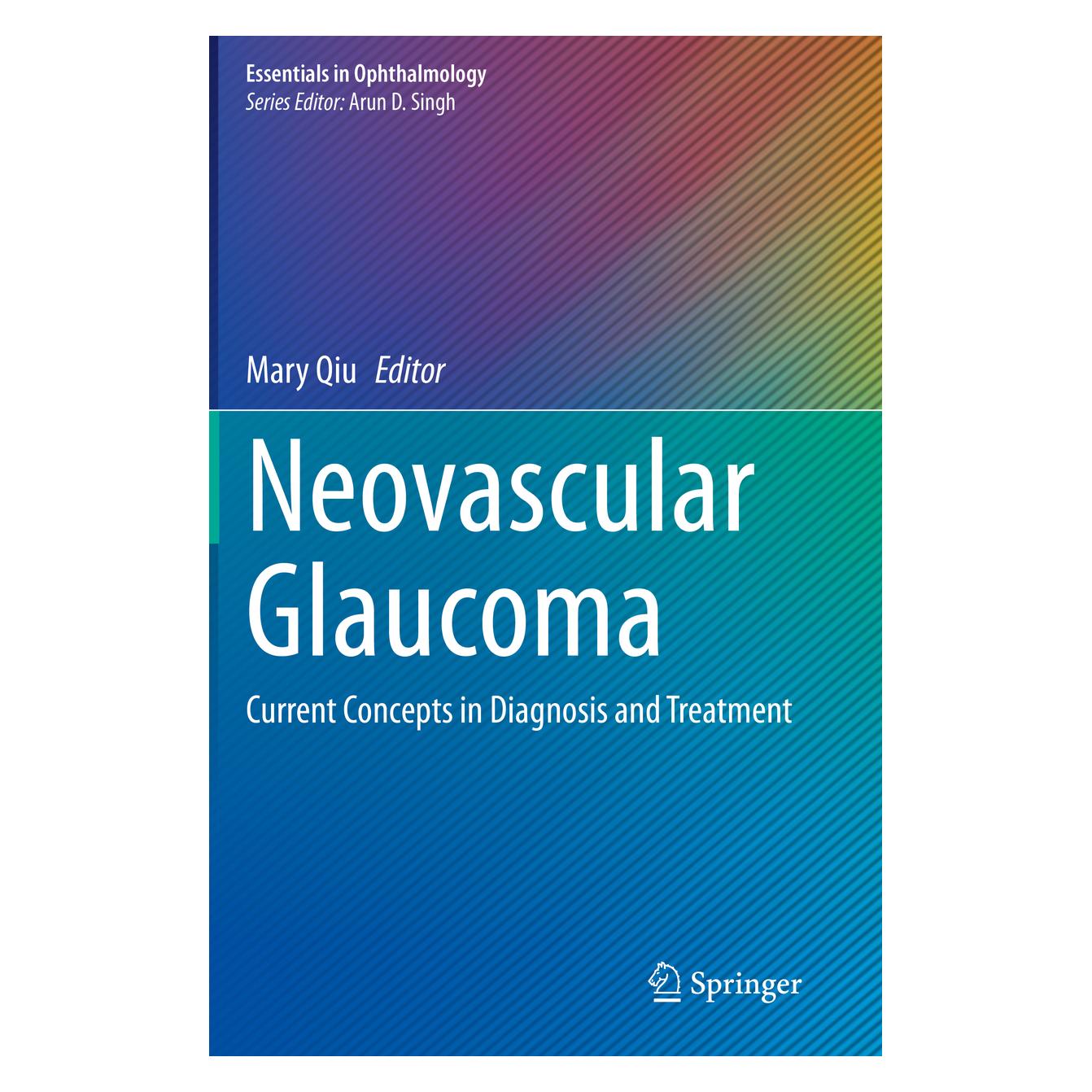 Springer Neovascular Glaucoma (Englisch, Softcover, Mary Qiu) (45803361)