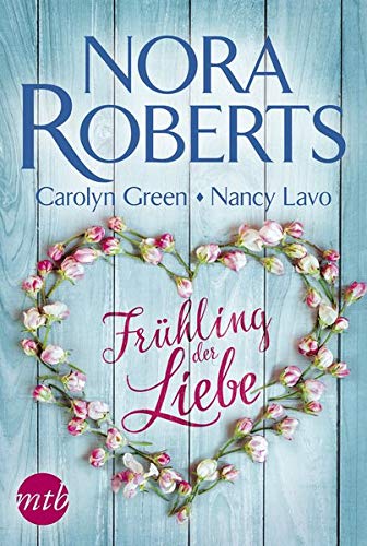 Nora Roberts - Frühling der Liebe - Preis vom 15.10.2026 23:06:25 h