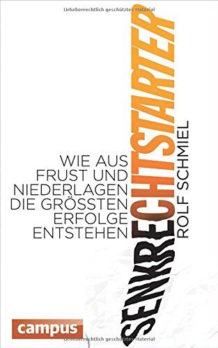 Rolf Schmiel - Senkrechtstarter: Wie aus Frust und Niederlagen die größten Erfolge entstehen - Preis vom 10.10.2026 11:48:34 h