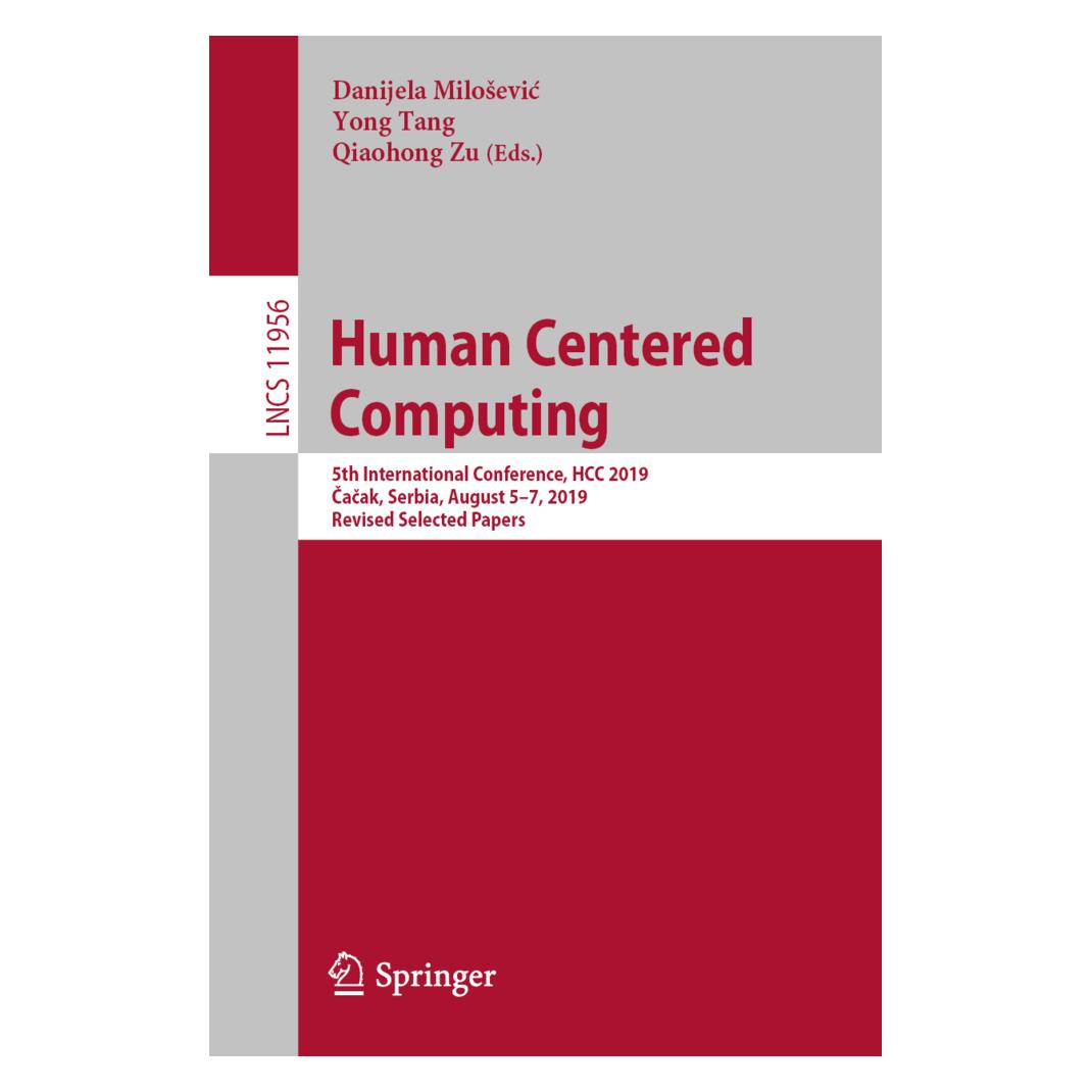 Springer Human Centered Computing (Englisch, Softcover, Danijela Milosevic, Qiaohong, Tang, Yong, Zu) (56119966)
