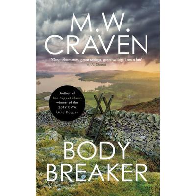 Body Breaker, Taschenbuch von M. W. Craven, Little, Brown and Company, 978-1-4721-3266-6