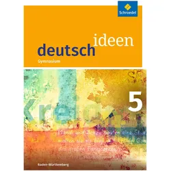 deutsch ideen SI / deutsch ideen SI - Ausgabe 2016 Baden-Württemberg, Schulbücher von Thomas Rudel, Mareike Hümmer-Fuhr, Thomas Epple, Nicole Reed, Gerda Richter, Angela Müller, Alexander Reck, Torsten Zander