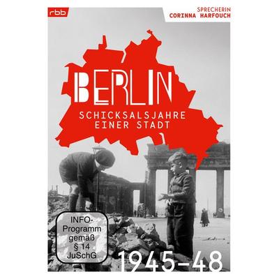 Berlin - Schicksalsjahre einer Stadt 1945-48, DVD