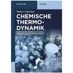 Chemische Thermodynamik, Fachbücher von Walter Schreiter