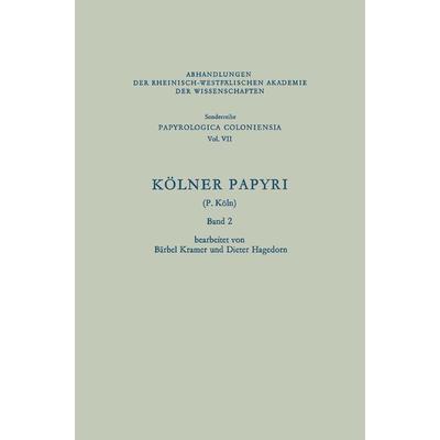 Kölner Papyri, Taschenbuch von Bärbel Kramer,Dieter Hagedorn, VS Verlag für Sozialwissenschaften, 978-3-531-09909-5