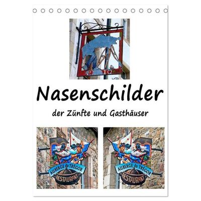 Nasenschilder der Zünfte und Gasthäuser in Frankreich (Tischkalender 2027 DIN A5 hoch), CALVENDO Monatskalender