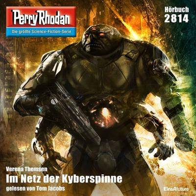 Perry Rhodan 2814: Im Netz der Kyberspinne - Verena Themsen, Audio, 4056198700334