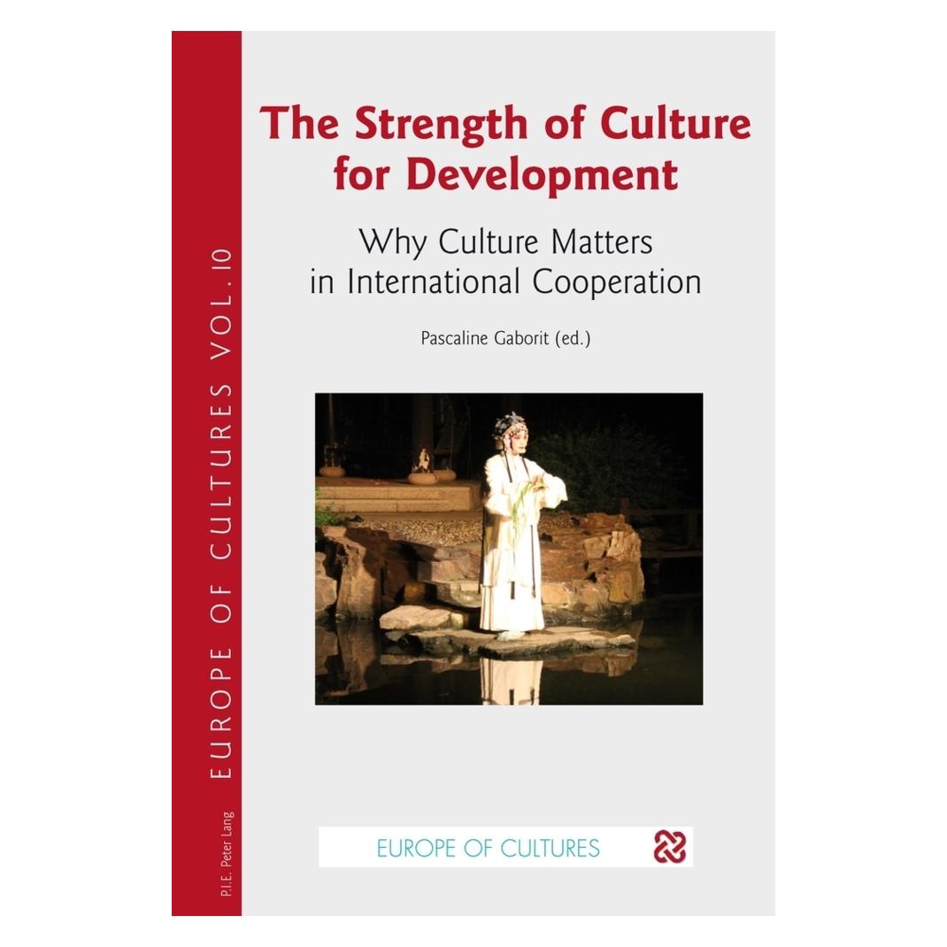 Peter Lang The Strength of Culture for Development (Englisch, Softcover, Pascaline Gaborit) (56022913)