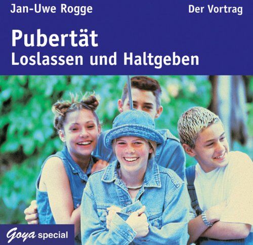 Jan-Uwe Rogge - Pubertät. Loslassen und Halt geben. Der Vortrag - Preis vom 14.10.2026 23:07:16 h