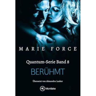 Berühmt, Taschenbuch von Marie Force, Montlake Romance, 978-2-496-70137-1
