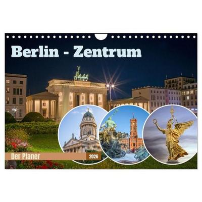 Berlin-Zentrum - Der Planer (Wandkalender 2026 DIN A4 quer), CALVENDO Monatskalender
