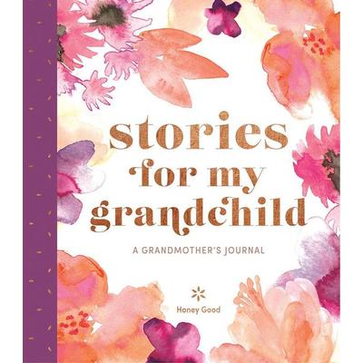 Stories for My Grandchild -