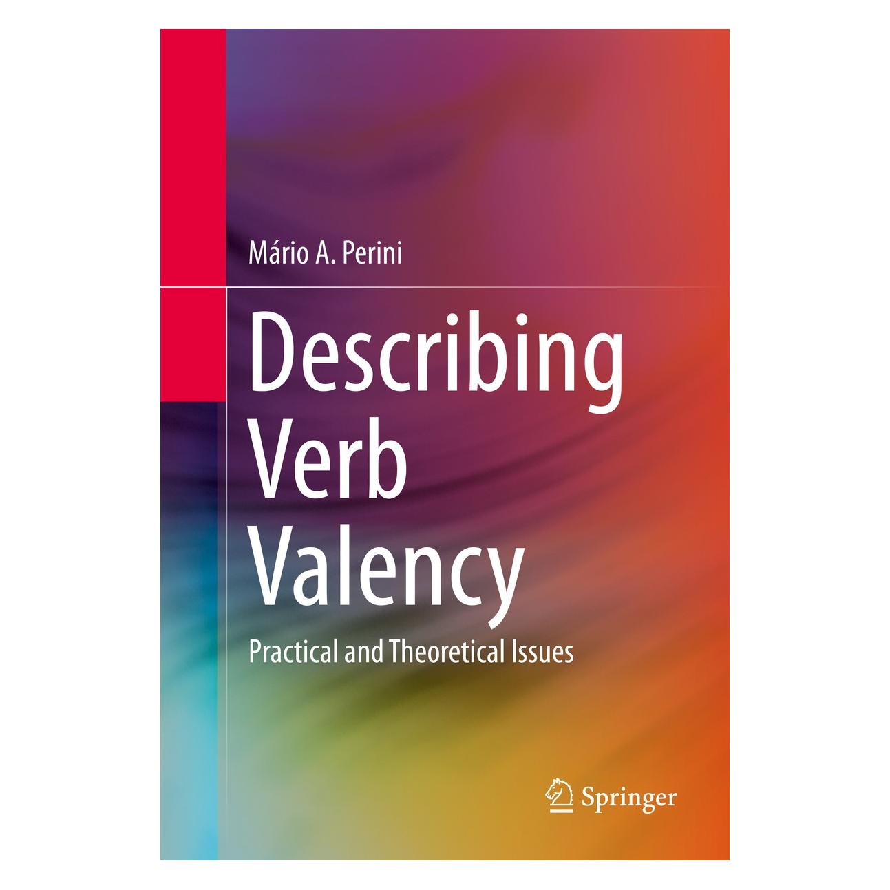 Springer Perini:Describing Verb Valency (9783319209845)