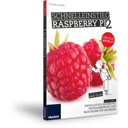 Schnelleinstieg Raspberry Pi 2