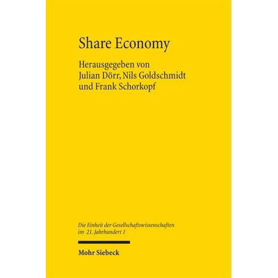 Share Economy, Gebundene Ausgabe von , Mohr Siebeck, 978-3-16-155685-2