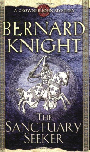 Bernard Knight - The Sanctuary Seeker: A Crowner John Mystery (Crowner John Mysteries) - Preis vom 30.09.2026 22:30:23 h