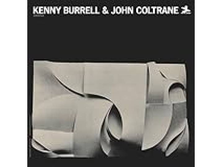 Kenny Burrell & John Coltrane