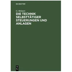 Meiners:Die Technik selbsttätiger Steue, Fachbücher von G. Meiners