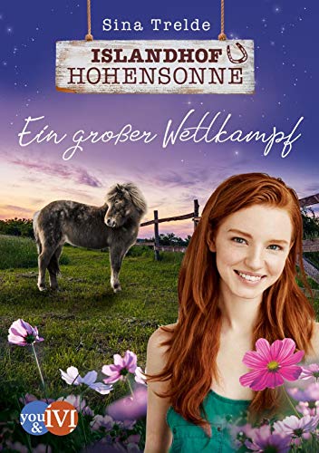 Sina Trelde - Islandhof Hohensonne 2: Ein großer Wettkampf - Preis vom 30.09.2026 09:01:18 h