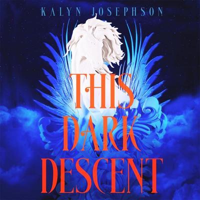 This Dark Descent - Kalyn Josephson, Audio, 9781035012114