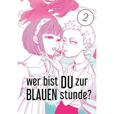 Wer bist du zur blauen Stunde? 2, Taschenbuch von Yuhki Kamatani, Carlsen