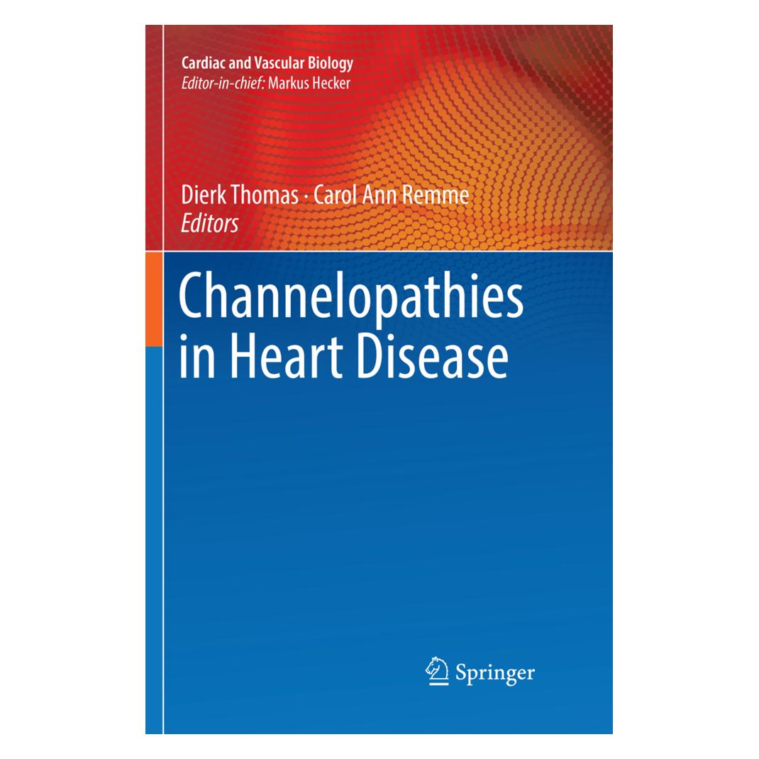 Springer Channelopathies in Heart Disease (Englisch, Softcover, Carol Ann Remme, Dierk Thomas) (56102278)
