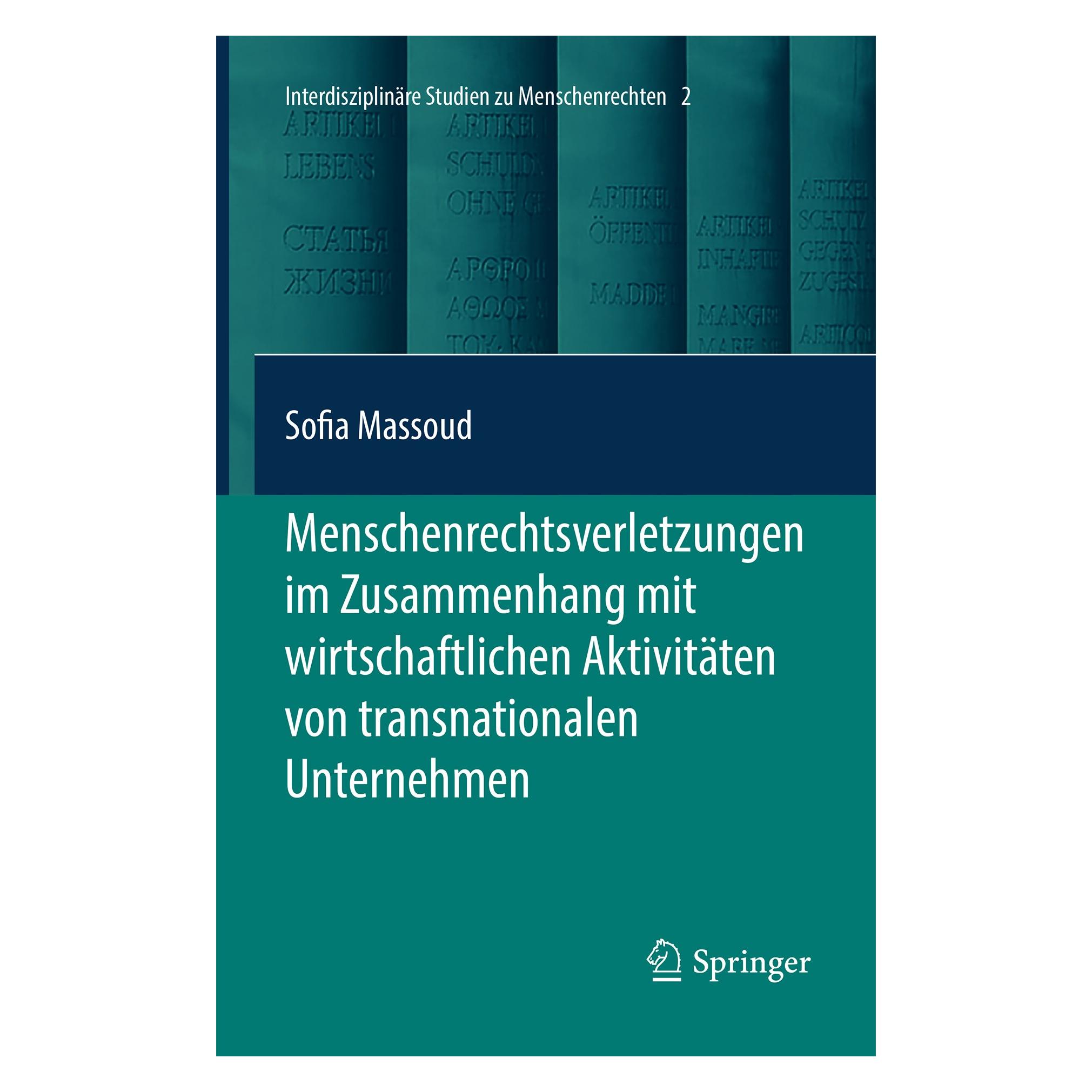 Springer Menschenrechtsverletzungen im Zusammenhang mit wirtschaftlichen Aktivitäten von transnationalen U... (Deutsch, Hardcover, Sofia Massoud) (9783662567791)