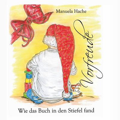 Vorfreude, Taschenbuch von Manuela Hache, BoD – Books on Demand, 978-3-7386-0088-9