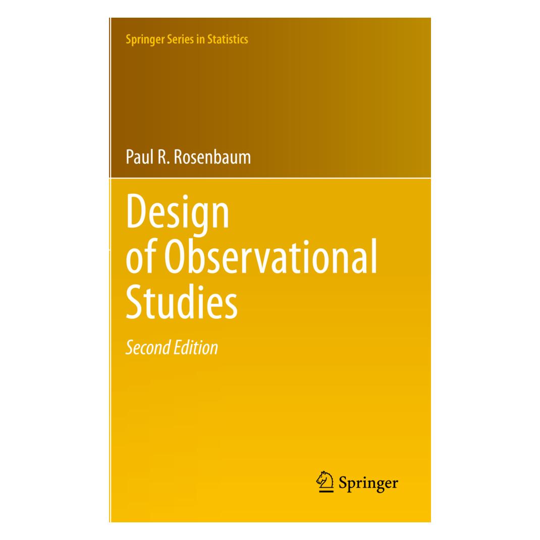 Springer Design of Observational Studies (Englisch, Softcover, Paul R. Rosenbaum) (56190326)