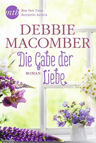 Debbie Macomber - Die Gabe der Liebe (Blossom-Street-Serie) - Preis vom 13.10.2026 19:28:25 h