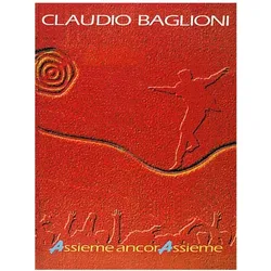 Assieme Ancorassieme Piano, Vocal and Guitar Buch, Fachbücher von Claudio Baglioni