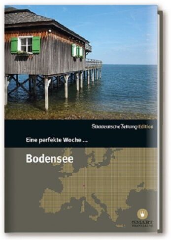 Smart Travelling print UG - Eine perfekte Woche... Bodensee - Preis vom 09.10.2026 07:28:09 h