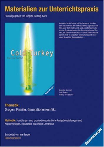 Birgitta Reddig-Korn - Materialien zur Unterrichtspraxis - Angelika Mechtel: Cold Turkey: Thematik: Drogen, Familie, Generationenkonflikt - Preis vom 19.10.2026 19:33:35 h