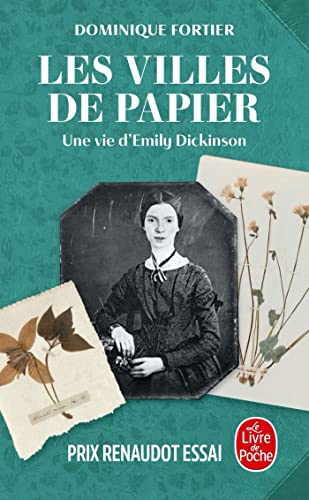 Dominique Fortier - Les villes de papier : une vie d'Emily Dickinson - Preis vom 10.10.2026 11:48:34 h
