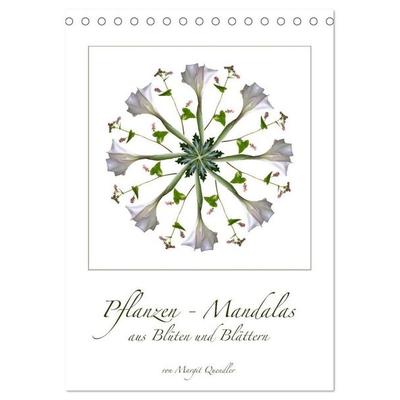 Pflanzen - Mandalas aus Blüten und Blättern (Tischkalender 2027 DIN A5 hoch), CALVENDO Monatskalender