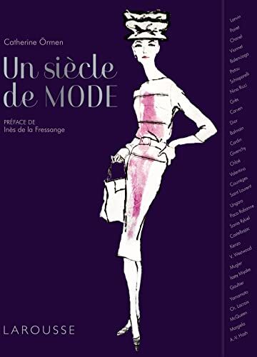 Catherine Ormen - Un siècle de mode - Preis vom 07.10.2026 11:45:10 h
