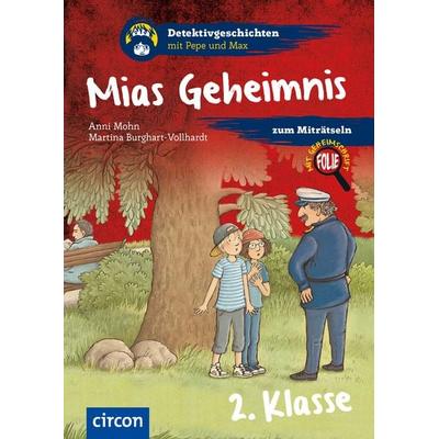 Mias Geheimnis, Taschenbuch von Anni Mohn, Circon Verlag GmbH, 978-3-8174-1991-3