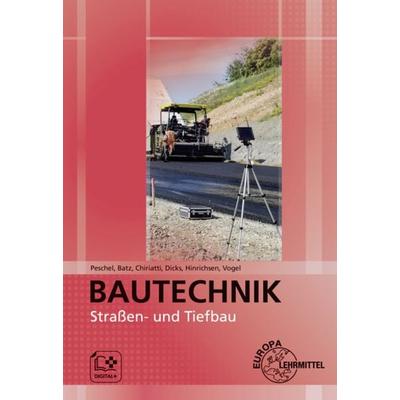 Straßen- und Tiefbau, Taschenbuch von Peter Peschel,Simon Batz,Nico Chiriatti,Julian Dicks,Heiko Hinrichsen, Europa-Lehrmittel, 978-3-7585-4693-8