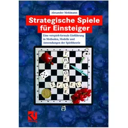 Strategische Spiele für Einsteiger, Fachbücher von Alexander Mehlmann