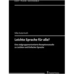 Leichte Sprache für alle?, Fachbücher von Silke Gutermuth