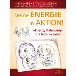 Deine Energie in Aktion!, Ratgeber von Kabir Jaffe