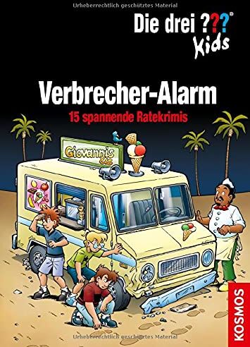 Ulf Blanck - Die drei ??? Kids, Verbrecher-Alarm: 15 spannende Ratekrimis - Preis vom 11.10.2026 03:10:56 h