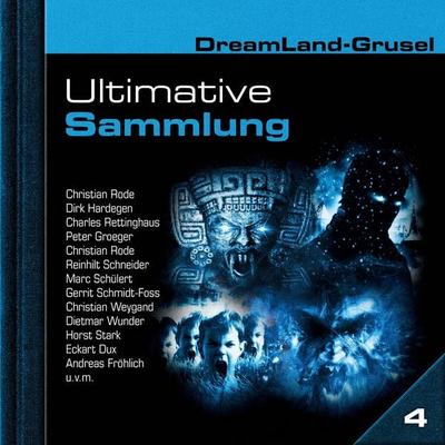 Dreamland Grusel, Ultimative Sammlung Volume 4 - Markus Duschek, Audio, 4260507207609