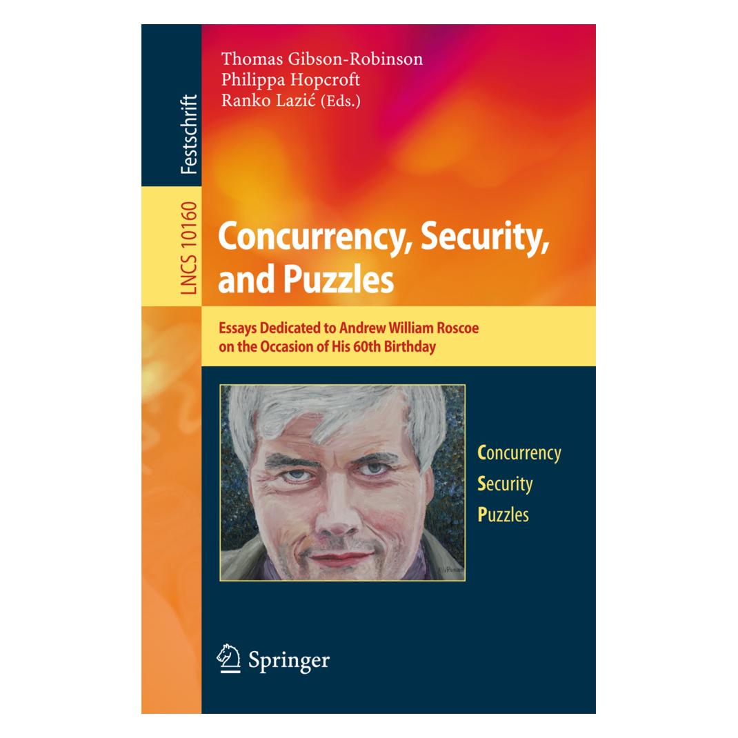 Springer Concurrency, Security, and Puzzles (Englisch, Softcover, Philippa Hopcroft, Ranko Lazic, Thomas Gibson-Robinson) (55869777)