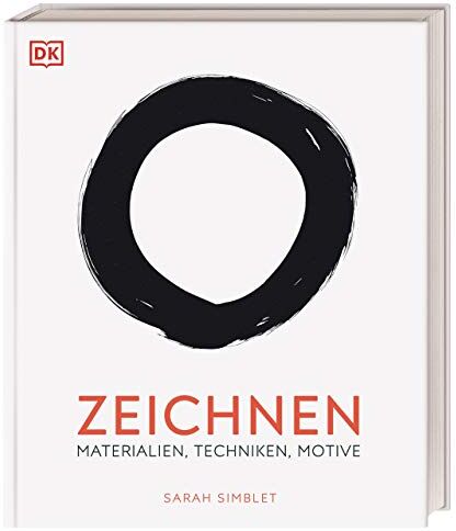 Sarah Simblet - Zeichnen: Materialien, Techniken, Motive - Preis vom 02.10.2026 23:42:20 h