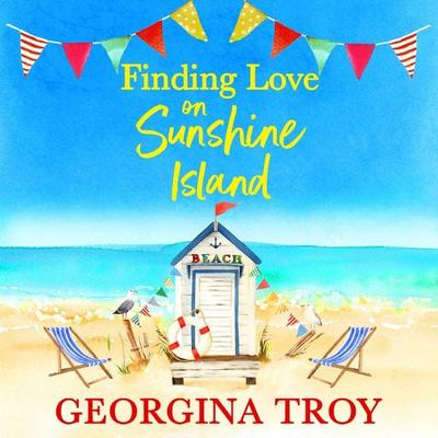 Finding Love on Sunshine Island - Georgina Troy, Audio, 9781804260258