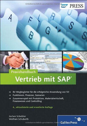 Jochen Scheibler - Praxishandbuch Vertrieb mit SAP: Ihr Wegbegleiter für den effizienten Einsatz von SD (SAP PRESS) - Preis vom 09.10.2026 07:28:09 h